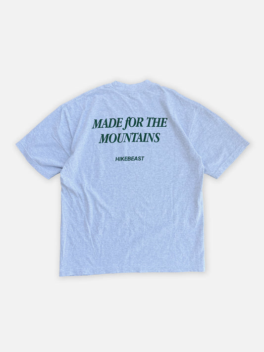 Made for the Mountains T-Shirt